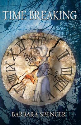 Time Breaking: Love and Time - the best of friends, the bitterest of enemies