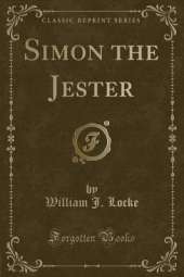 Simon the Jester (Classic Reprint)