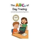 The ABCs of Day Trading