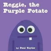 Reggie, the Purple Potato