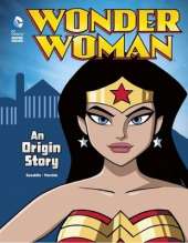 Wonder Woman An Origin Story