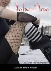 The Law of Three: A Sarah Martin Mystery