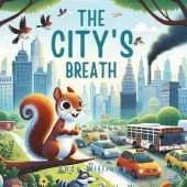 The City's Breath