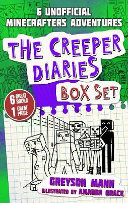 The Creeper Diaries Box Set: Six Unofficial Adventures for Minecrafters!