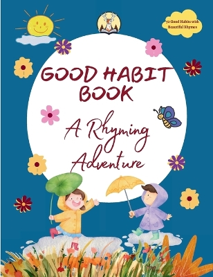 Good Habit Book A Rhyming Adventure