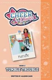 Tumble Trouble: A Cheer Diaries Story