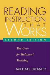 Reading Instruction That Works: The Case for Balanced Teaching