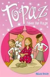 Topaz: Topaz Takes the Stage