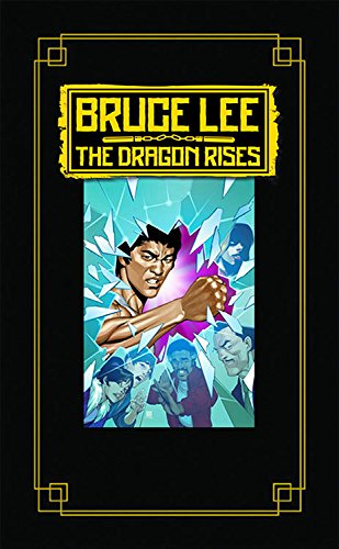 Bruce Lee: The Dragon Rises