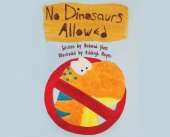 No Dinosaurs Allowed (E)