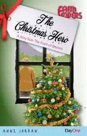 The Christmas Hero: A story from the front of Beyond