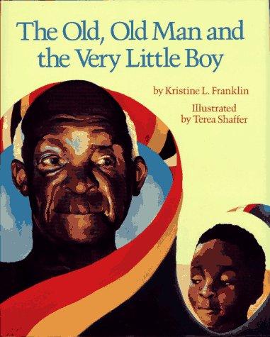 Old, Old Man and the Very Little Boy