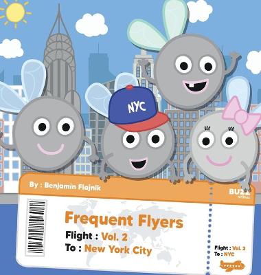 Frequent Flyers: Vol. 2