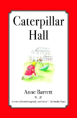 Caterpillar Hall: A classic children's novel rediscovered
