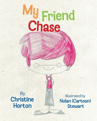 My Friend Chase