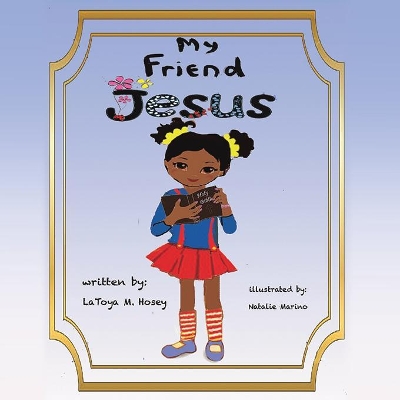My Friend JESUS