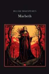 Macbeth Gold Edition (adapted for struggling readers)