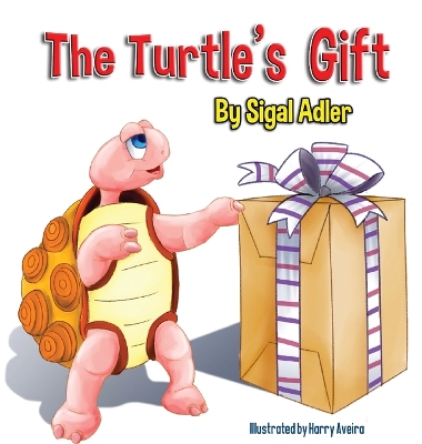 The Turtle's Gift: Children's Book on Patience