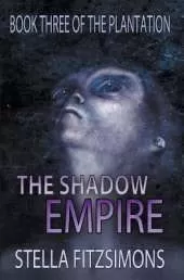 The Shadow Empire: A Young Adult Dystopian Novel