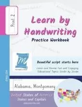 Learn by Handwriting, Practice Workbook - United States of America, States and Capitals - Print, Level 2: Children and Adults. Repetition, Fast Learning, Memory, Focus - English