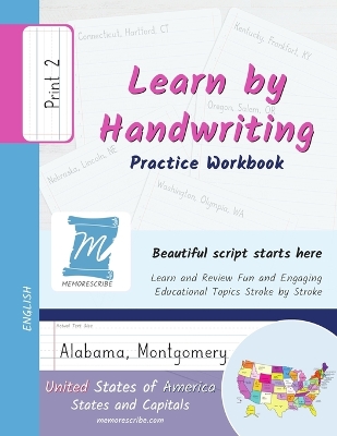 Handwriting Practice Workbook - United States of America, States and Capitals - Print, Level 2: Learn by Handwriting - Children and Adults - USSP2PE