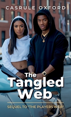 The Tangled Web, Sequel to "The Players Web"