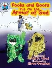 Pooks and Boots Put On the Armor of God: Book Two