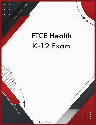 FTCE Health K-12 Exam