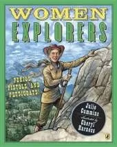 Women Explorers: Perils, Pistols, and Petticoats!