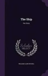 The Ship: Her Story