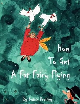 How To Get A Fat Fairy Flying