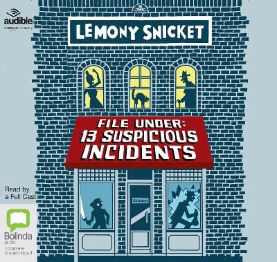 File Under: 13 Suspicious Incidents