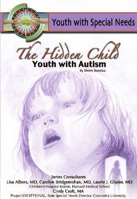 The Hidden Child: Youth with Autism