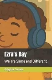 Ezra's Day: We are Same and Different