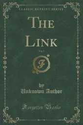 The Link, Vol. 7 (Classic Reprint)