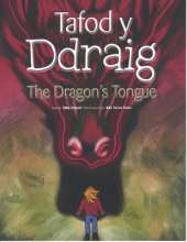 Tafod y Ddraig / The Dragon's Tongue