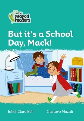 But it's a School Day, Mack!: Level 3