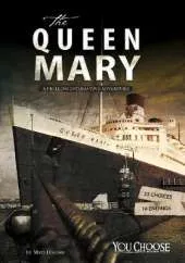 The Queen Mary: A Chilling Interactive Adventure