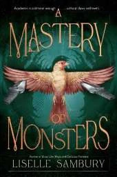 A Mastery of Monsters
