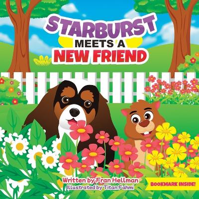 Starburst Meets a New Friend