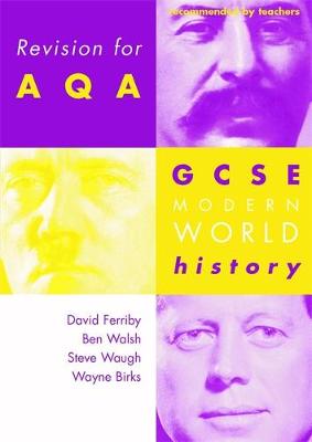 Revision for AQA: GCSE Modern World History