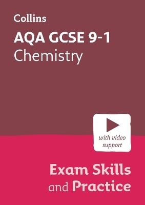 AQA GCSE 9-1 Chemistry Exam Skills and Practice: Ideal for the 2026 and 2027 Exams Includes Video Support