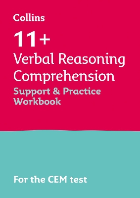 11+ Verbal Reasoning Comprehension Support and Practice Workbook: For the 2026 Cem Tests