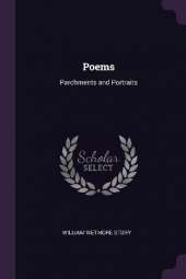 Poems: Parchments and Portraits