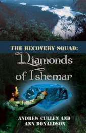 The Recovery Squad: Diamonds of Ishemar