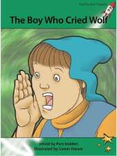 Red Rocket Readers: Advanced Fluency 2 Fiction Set A: The Boy Who Cried Wolf (Reading Level 25/F&P Level P)