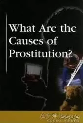 What Are the Causes of Prostitution?