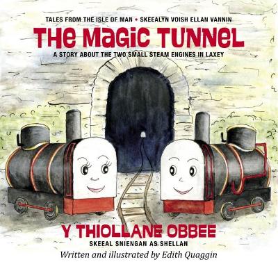 The Magic Tunnel