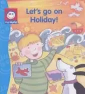 Let's Go on Holiday