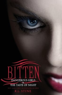 Bitten: Dangerous Girls and the Taste of Night